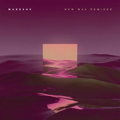 Madeaux - New Wav feat. Kaleena Zanders (Wuki Remix)