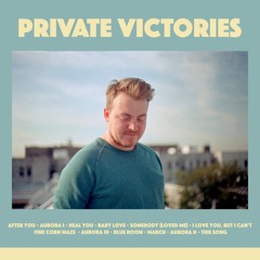 Private Victories - "Baby Love"