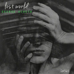 George Acosta - Lost World 565