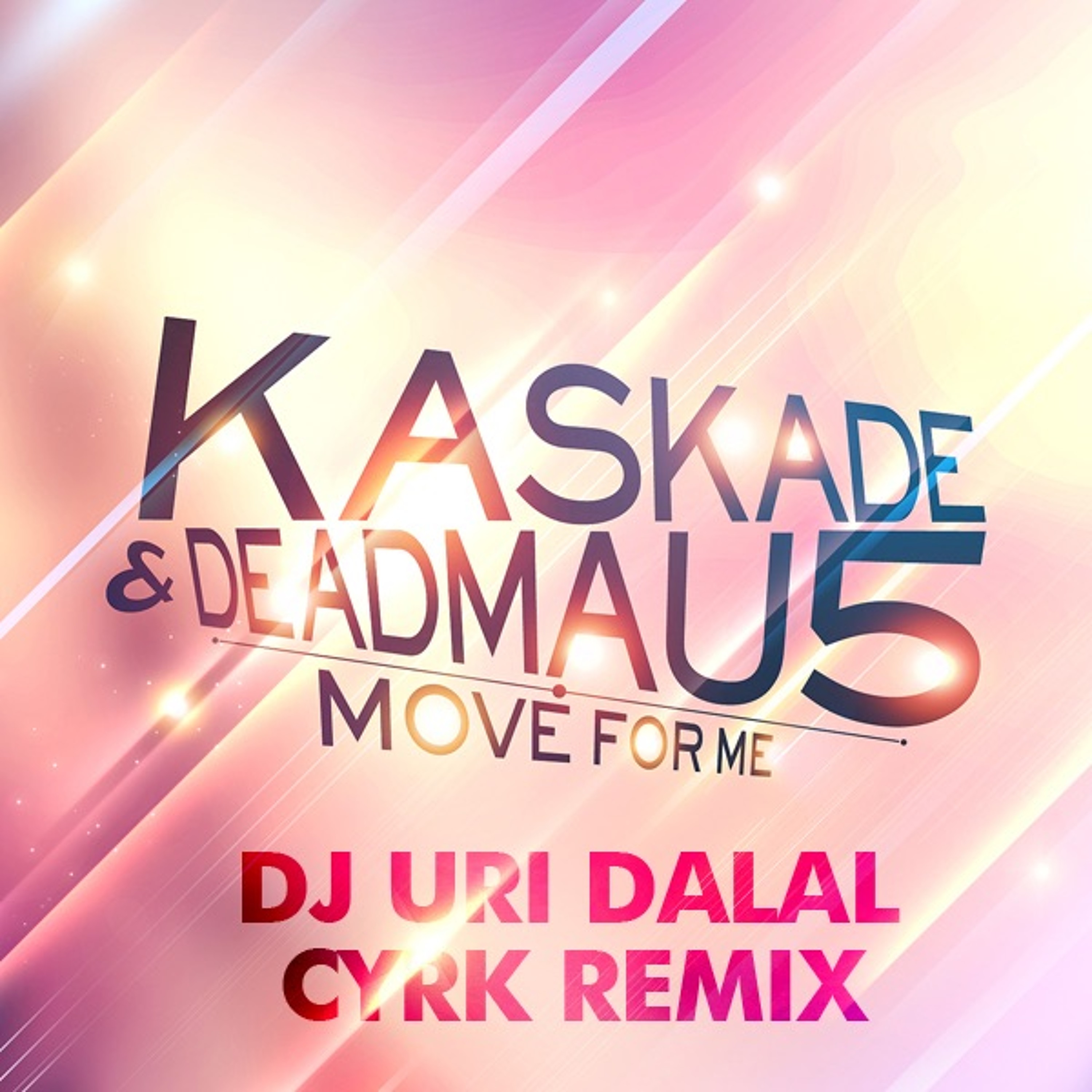 Move For Me (Uri Dalal No Way Back Cyrk NYCDJA Remix) episode artwork