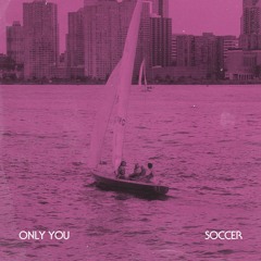 Only You (Single)