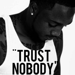 Fly Rarri "Trust Nobody"