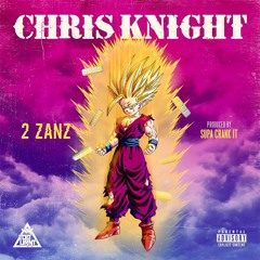 Chris Knight - 2 Zanz ( Video Link In Description )