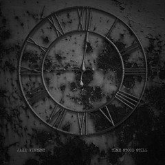 Time Stood Still (Prod. by KAYGW)