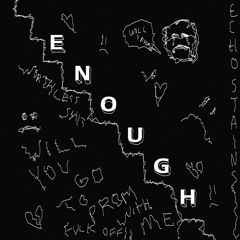 Enough(single)