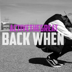 BACK WHEN [Prod.Musikal]