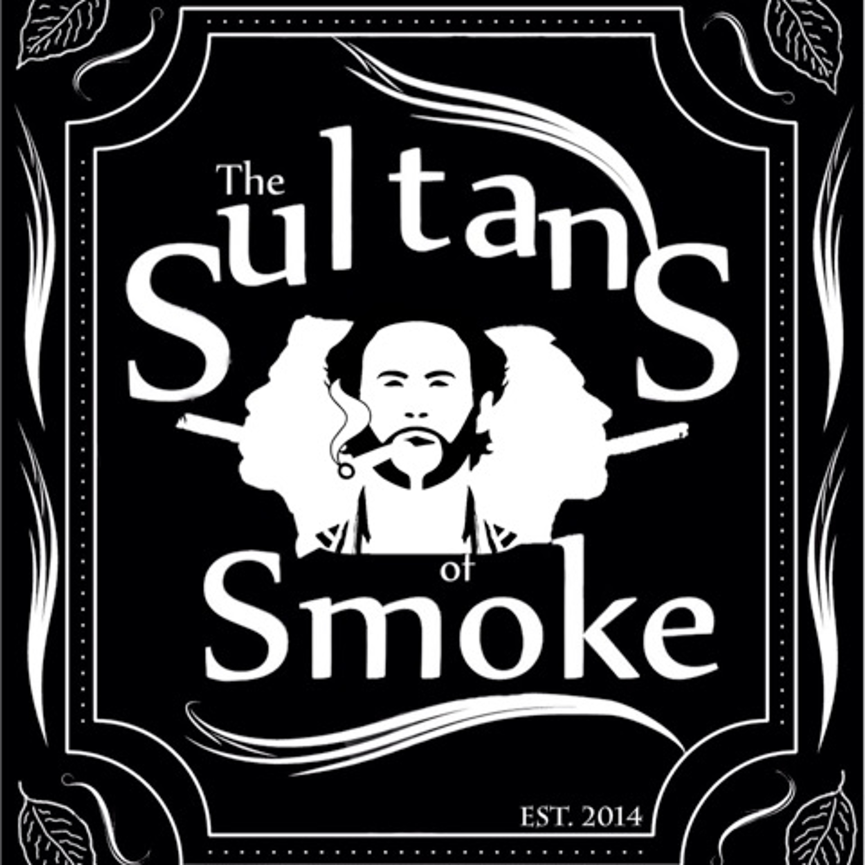 The Sultans of Smoke