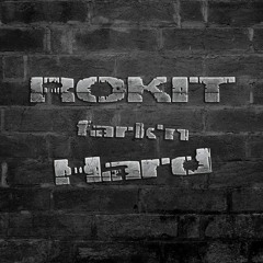 Rokit fark'n Hard mix