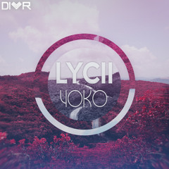 Lycii - Yoko (Diversity Release)