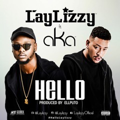 Laylizzy (com A.K.A.) - Hello (Produzido Por Ell Puto) (Abril de 2016)