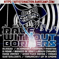 ChordZ Ft. Play Go - One Way Trip _ OUT NOW in ARTISTS IN ACTION "Rave Without Borders" Compilation