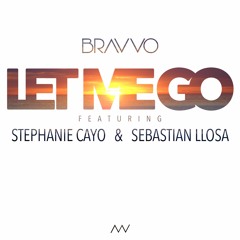 Let Me Go (feat. Stephanie Cayo & Sebastian Llosa)