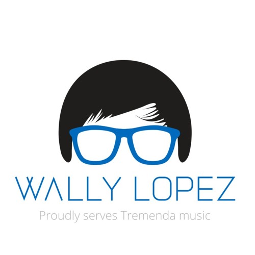 WallyLopez Birthday Mix 2