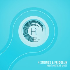 4 Strings & Fridolijn - What Matters Most (Original Mix) [ASOT 759]