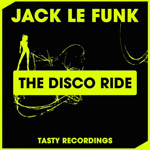 Jack Le Funk - The Disco Ride (Audio Jacker Remix)