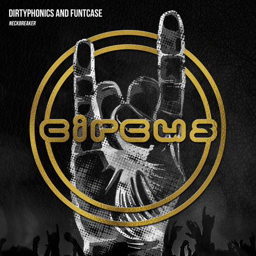 Dirtyphonics and FuntCase - Neckbreaker