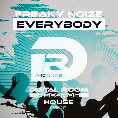 Freaky Noize - Everybody ( Original Mix )