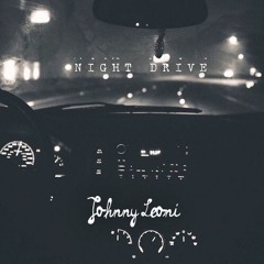 JOHNNY LEONI - NIGHT DRIVE