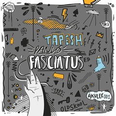 Akulee001 - Tapesh - Panus Fasciatus (Snippet)