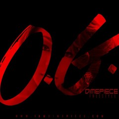 O.G Dimepiece (Freestyle)