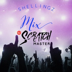Shellingz Mix Podcast EP 15