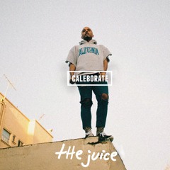 The Juice (Prod. Cal-A)
