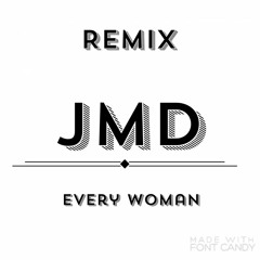 Every Woman - Original Mix