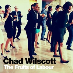 The Fruits of Labour