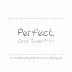 One Direction - Perfect (Cover with PianoNest)