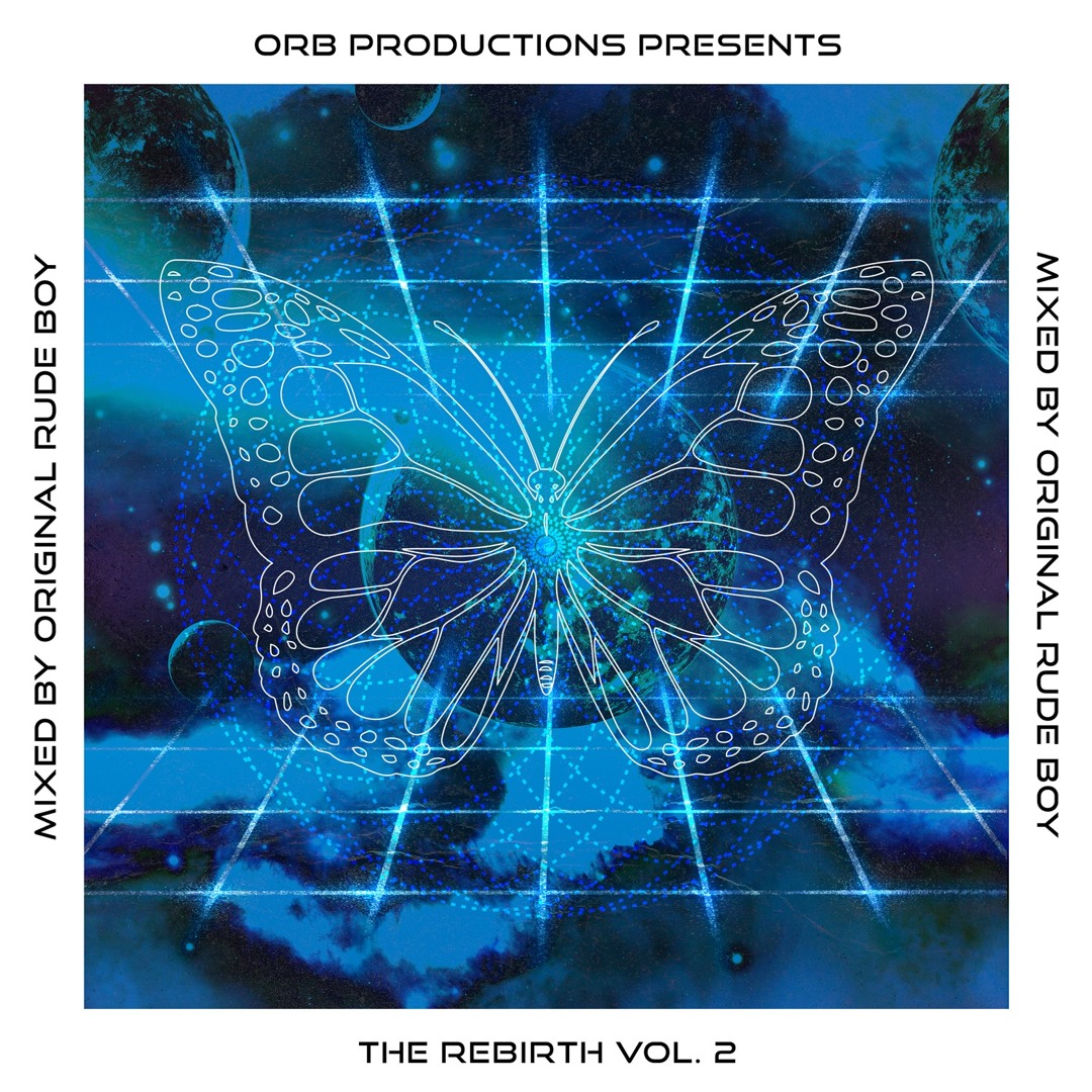 Stream The Rebirth Vol. 2 (Mixed By Original Rude Boy) - Various ...