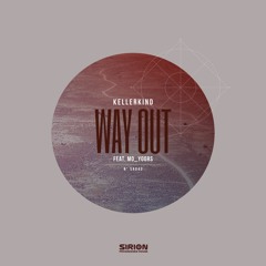 Kellerkind - Way Out feat. mo_yoors - Original Mix