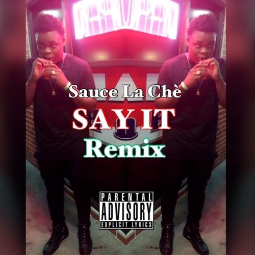 Stream Tory Lanez Say It By Sauce La che Listen Online For Free On