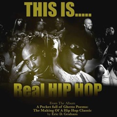 THIS IS REAL HIP-HOP by Eric D.Graham