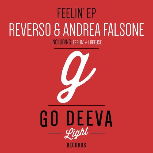 Reverso & Andrea Falsone - Feelin' (Original Mix)