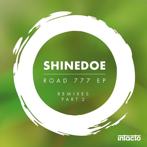 Shinedoe - Road 222 (2000 And One Remix) [INTAC058]