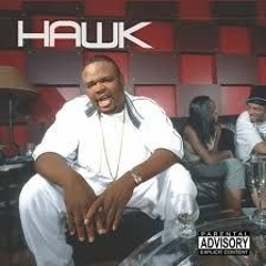 HAWK - This Is For The Real
