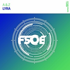 A & Z - Lyra *OUT NOW!*