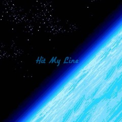 Hit My Line (Prod. By Milan Barnes)
