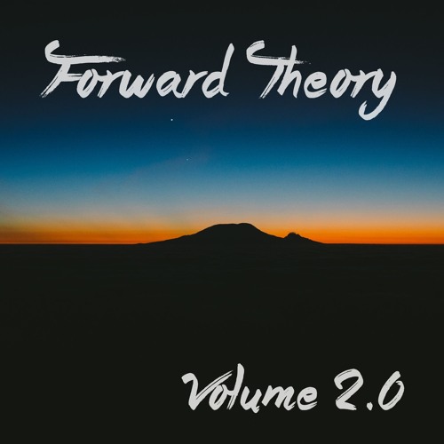 Forward Theory Volume 2