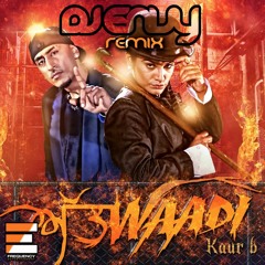 ATTWADI - KAUR B FEAT JAZZY B - DJ ENVY REMIX