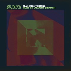 Francesco Tristano - Place On Lafayette (Remixes)