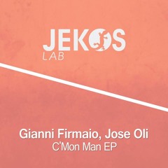 Gianni Firmaio & Jose Oli - C'mon Man (Original Mix)
