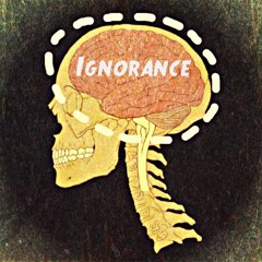 Ignorance (Feat. Delá Phantom) (Prod. MOsh)