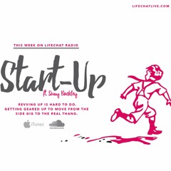 Start-Up: From the Side Gig to the Real Thang