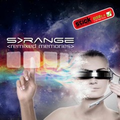 S>RANGE - Remixed Memories