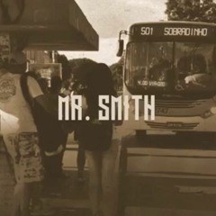 Via020 - Mr.Smith (Prod.TGT)