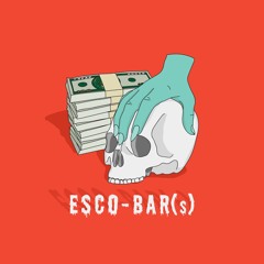 ESCO-BAR(s) Prod. MIKUDA/wntr