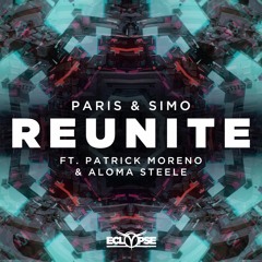 Paris & Simo - Reunite ft. Patrick Moreno & Aloma Steele