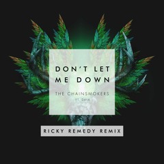 Dont Let Me Down (Ricky Remedy Remix)