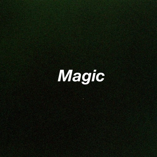Magic
